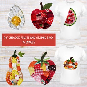 May include: A collection of patchwork fruit and vegetable designs. Includes a fried egg, apple, watermelon slice, pear, strawberry, and pumpkin. The designs are made of various fabric patterns and colours. The text "PATCHWORK FRUITS AND VEG PNG PACK 15 IMAGES" is displayed.