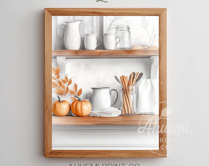 Autumn Kitchen Shelf Still Life Print – Farmhouse Fall Decor (Digital Download)