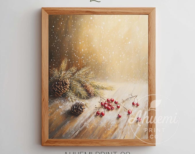 Printable Winter Botanical Still Life - Rustic Farmhouse Art, Moody Pinecones & Berries, Cozy Vintage Decor, Festive Digital Download 251