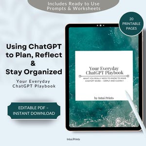 Könnte beinhalten: Ein digitales Tablet zeigt ein Dokument mit dem Titel "Your Everyday ChatGPT Playbook". Der Text "Using ChatGPT to Plan, Reflect & Stay Organized" steht über dem Titel. Enthält 20 druckbare Seiten und einen Sofort-Download.