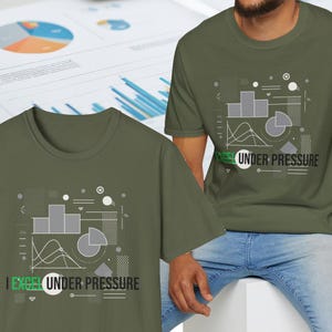 T-shirt I Excel Under Pressure avec graphiques et tableaux, cadeau amusant pour les comptables et les fans d'Excel, t-shirt de bureau pour anniversaire