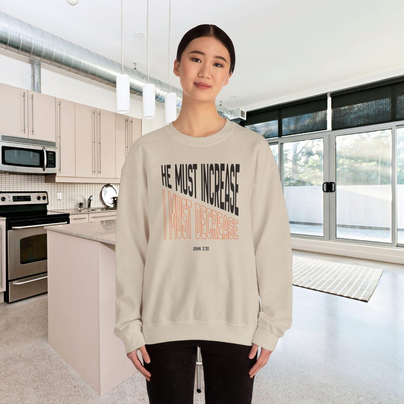 He Must Increase I Must Decrease Shirt or Sweatshirt | John 3 30 Bible Verse Crewneck, Minimalist Christian Streetwear Tee, Theology Gift image 9