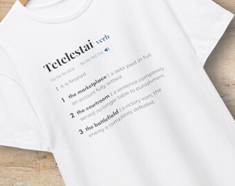 Tetelestai Dictionary Shirt Hoodie Sweatshirt | It Is Finished Greek Bible Verse Crewneck, Minimalist Christian Streetwear, Theology Gift