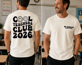 Personalized Teacher Shirt, Cool Teachers Club 2026 Shirt, Back to School Tee, Custom Name Shirt, Bella Canvas 3001, First Day of School