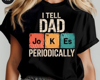 Funny Dad Jokes PNG: Retro Father's Day Design (Digital Download)