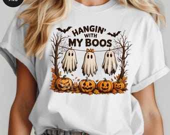 Funny Halloween Ghost PNG: 'Hanging With My Boos' Shirt Design (Digital Download)