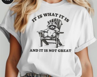 Funny Raccoon PNG: Sarcastic Shirt Design (Digital Download)
