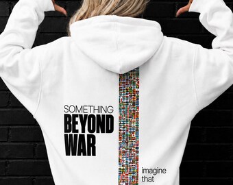 Stop War Imagine That Hoodie