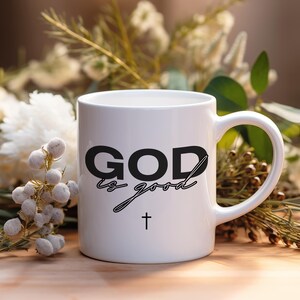 God Is Good Mug, Christian Mugs, Gift For Believers, Scripture Mug, Coffee Mug, Religious Mugs, Christian Gift, Jesus Mug