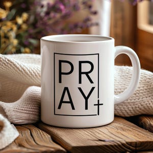 Prayer Mug, Christian Mugs, Gift For Believers, Scripture Mug, Coffee Mug, Religious Mugs, Christian Gift, Jesus Mug, Prayerful Mug