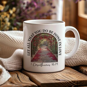 1 Corinthians 16:14 Mug, Christian Mugs, Gift For Believers, Scripture Mug, Coffee Mug, Religious Mugs, Christian Gift, Jesus Mug