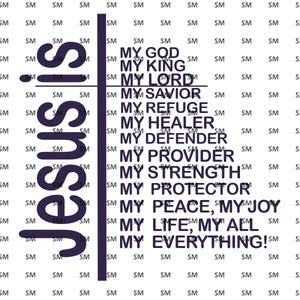 Jesus Is My God SVG And PNG, Christian Cut File, Faith Design, Religious Digital Download, Spiritual Quote, Bible Verse, PNG Sublimation.