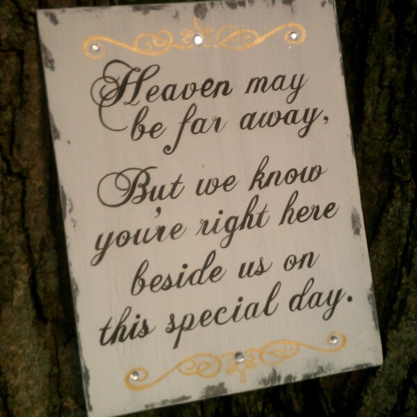 Wedding Sign, Heaven, In Memory Sign, Remembrance, Gold Wedding Decor, Silver, Crystals