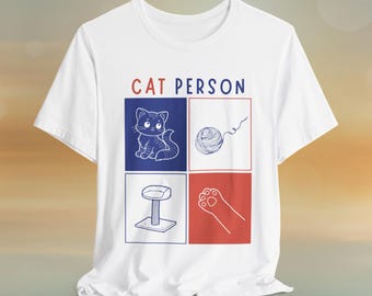 Cat Person Shirt, Cute Gift for Cat Lovers, Fur Mama & Cat Dad Tee Top