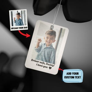 Custom Air Freshener, Photo Freshener, Picture Air Freshener, Cute Car Accessories, Car Freshies, Car Decor, Custom Gift, Personalized Gift