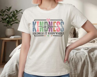 Kindness Is Free Comfort Colors® Shirt