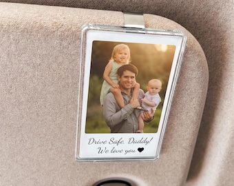 Cadeau fête des pères personnalisé pour papa, clip pour pare-soleil Drive Safe, Drive Safe Daddy, cadeau mari, clip pour pare-soleil Drive Safe, accessoires de voiture en acrylique