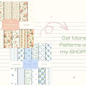 Puede incluir: Paquetes de papel digital con patrones florales y de hortensias. El paquete "Vintage Florals" incluye dise&ntilde;os con rosas, mientras que "Hydrangeas Blue" ofrece patrones florales y de cuadros azules. La imagen tambi&eacute;n incluye el texto "Get More Patterns on my SHOP!!!".