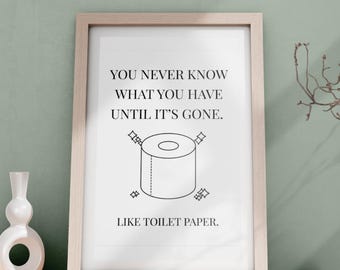 Impression drôle de citation de papier toilette, art minimaliste de salle de bains (téléchargement numérique)