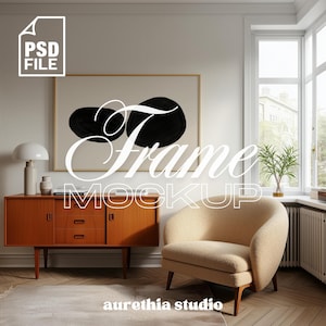 May include: A room interior with a large framed artwork featuring black abstract shapes. A mid-century modern wooden cabinet, a beige armchair, and a white lamp are also visible. The text "Frame Mockup" is overlaid on the image, along with "aurethia studio".