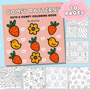 May include: A "Comfy Patterns" coloring book with a pink cover featuring illustrations of strawberries, flowers, and birds. The book includes 10 pages of coloring designs. The text "Cute & Comfy Coloring Book" and "By inky bliss" are also visible.