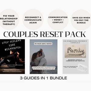 May include: The image showcases a "Couples Reset Pack" with three guides: "Stop Feeling Like Roommates," "We Fight About Money," and "Co-Parenting Without Conflict." The pack promises to help fix relationships and improve communication. The text includes "3 Guides in 1 Bundle."
