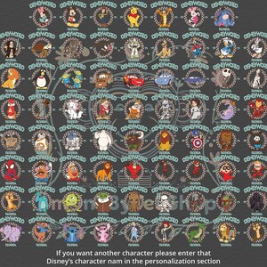 May include: A dark gray graphic featuring numerous Disney character illustrations, each within a circular frame with the words "Disney World Florida." The image includes characters like Mickey Mouse, Winnie the Pooh, and others. Text at the bottom reads: "If you want another character please enter that Disney's character nam in the personalization section."