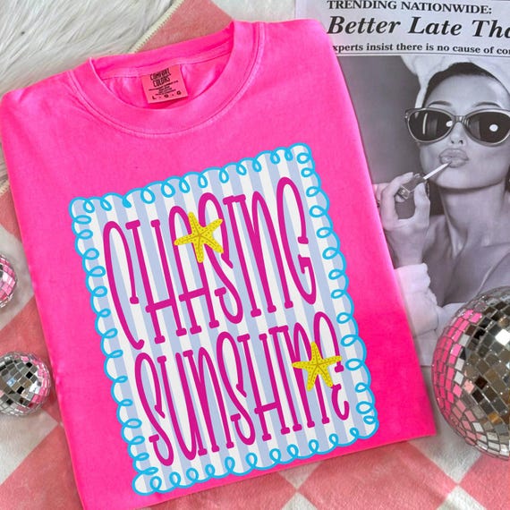 Comfort Colors Chasing Sunshine Tshirt, Sunshine Shirt, Beach Life Shirt, Preppy Girly Summer Shirt, Trendy Neon Summer Shirt, Summer Vibes