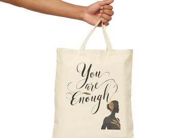 Du bist genug Tragetasche | Inspirational Tasche, umweltfreundliche Canvas, Motivationsgeschenk, Selbstliebe, positive Affirmation