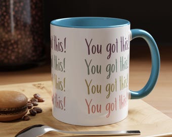Tazza da caffè motivazionale: "Ce la puoi fare!" - Accent Mug