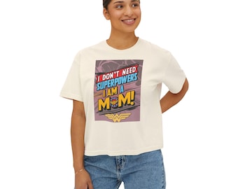 Empowering Women's Boxy Tee, Mother's Day Gift, Love to Mom, Women's Empowerment Shirt, Feminist T-Shirt, Mom Gift Shirt