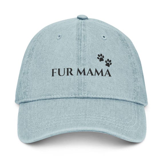 Fur Mama Denim Hat: Embroidered Dog Mom Cap