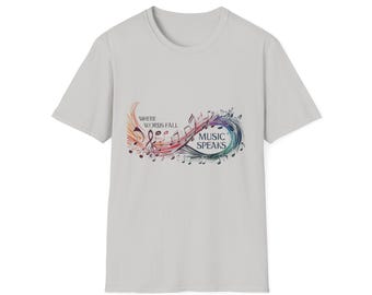 Music Speaks T-Shirt: Inspirational Ring-Spun Cotton Tee