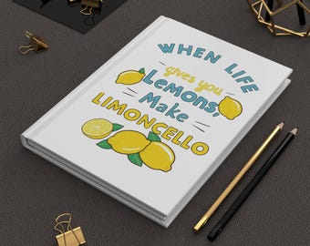 Lemon-Themed Hardcover Journal: Limoncello Lover's Diary