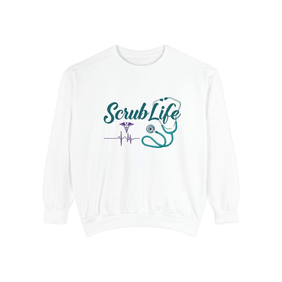 Sweatshirt Scrubs Life: unisex medische kleding, cadeau