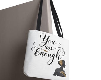 You Are Enough Tragetasche: Motivierende wiederverwendbare Einkaufstasche
