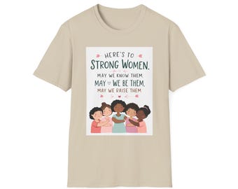 Empowering Women T-Shirt: Ring-Spun Cotton, Feminism Gift