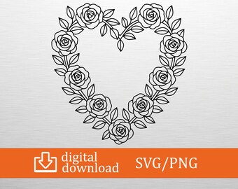 Rose Heart SVG Floral Wreath Cut File Cricut Silhouette Flower Frame Png Valentines Day Monogram Wedding Border Clipart Laser Die Cut Vector