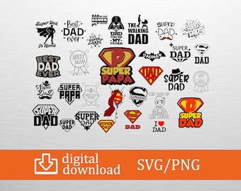 Super Dad SVG Bundle - 30 Best Dad Ever Designs, Digital Download for Cricut, PNG Files for Fathers Day Gifts, printable, clipart