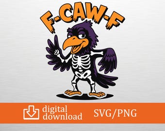 F-Caw-F PNG, F CAW F Shirt, Funny Gothic Raven Design, Crow Digital Art, Printable Bird Clipart, Dark Bird Humor, DTF/Sublimation png file