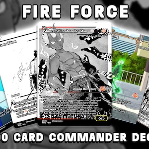 Könnte beinhalten: Eine Sammlung von Sammelkarten im Manga-Stil in Schwarz und Weiß. Die Karten zeigen Illustrationen von Charakteren und Text, darunter "FIRE FORCE" und "100 CARD COMMANDER DECK". Die zentrale Karte zeigt eine dämonenartige Figur.