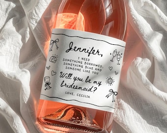 Personalized Bridesmaid Proposal Champagne Label or Wine Label