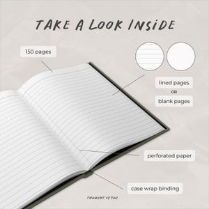 May include: An open notebook with case wrap binding and 150 pages. The text reads TAKE A LOOK INSIDE, lined pages OR blank pages, perforated paper, and THOUGHT OF YOU. The notebook features white pages with horizontal lines.