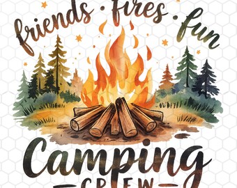 Camping Crew Png, Friends Fire Fun Camping Crew Png, Camping Shirt Png, Retro Camping Design, Adventure Shirt Png, Outdoor Png