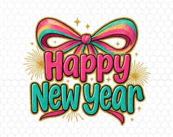 Frohes Neues Jahr PNG, Bunte Schleife Neues Jahr Png, 2025 Silvester Shirt Grafik, Festliche Feier PNG, Neues Jahr Png, Sofort Download