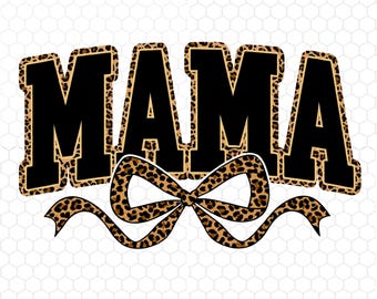 Mama Leopard Coquette Bow Png, Leopard Mama Png, Retro Mama Png, Varsity Mama Png, Mama Shirt Png, Mama Png,  Instant Download