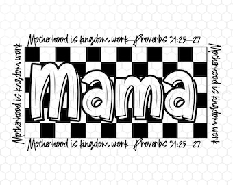 Christian Mom png, Motherhood is Kingdom Work png, Retro Checkered Mama PNG, Mama Shirt Design, Christian png, Digital Download