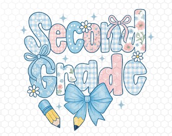 Second Grade Png, Coquette Bow Png, Back to School, Gift for Teacher, Girly Teacher Png, Teacher Appreciation, Teacher Png