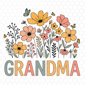 Wildflower Grandma Png, Floral Grandma Png, Flowered Grandma Png, Instant Download