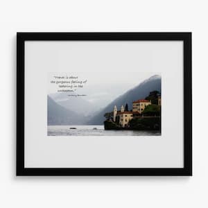 Fine art original photo with A. Bourdain quote, travel is about the gorgeous feeling of teetering in the unknown, home, office, gifts